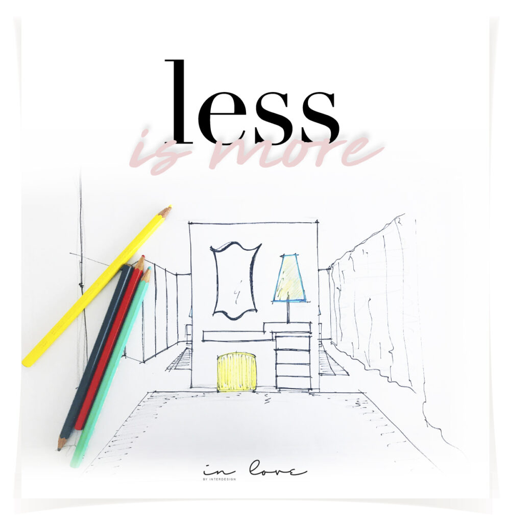 Less is more